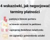 4 wskazówki, jak negocjować terminy płatności